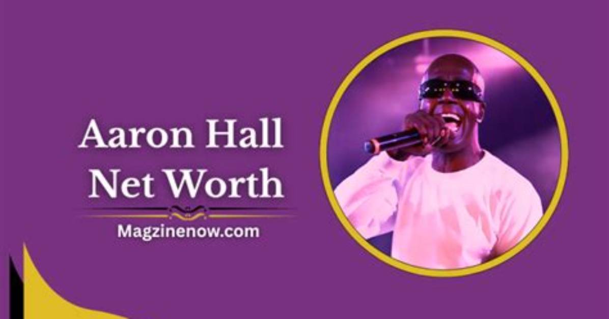 Aaron Edwards Hall Net Worth