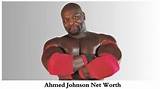 Ahmed Johnson Net Worth