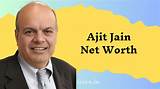 Ajit J. Khubani Net Worth