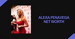 Alexa Ammon Net Worth