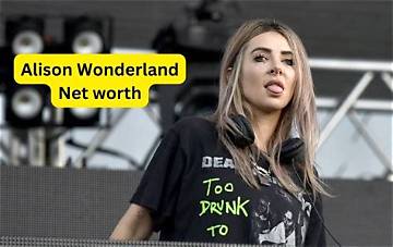Alison Wonderland Net Worth