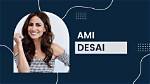 Ami Desai Net Worth