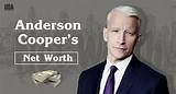 Anderson Cooper Net Worth