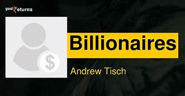 Andrew Tisch Net Worth
