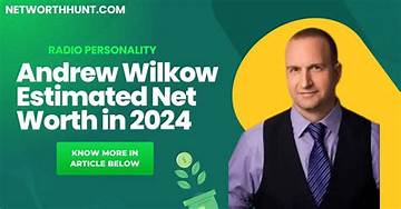 Andrew Wilkow Net Worth