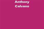 Anthony Calvano Net Worth