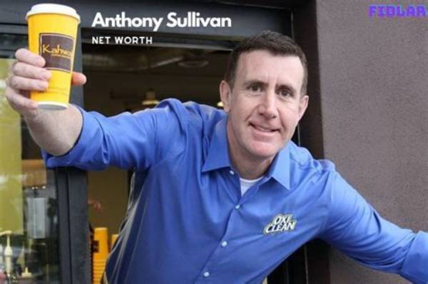 Anthony Sullivan Net Worth