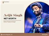Arijit Singh Net Worth
