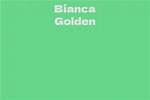 Bianca Golden Net Worth