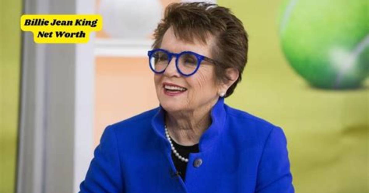 Billie Jean King Net Worth