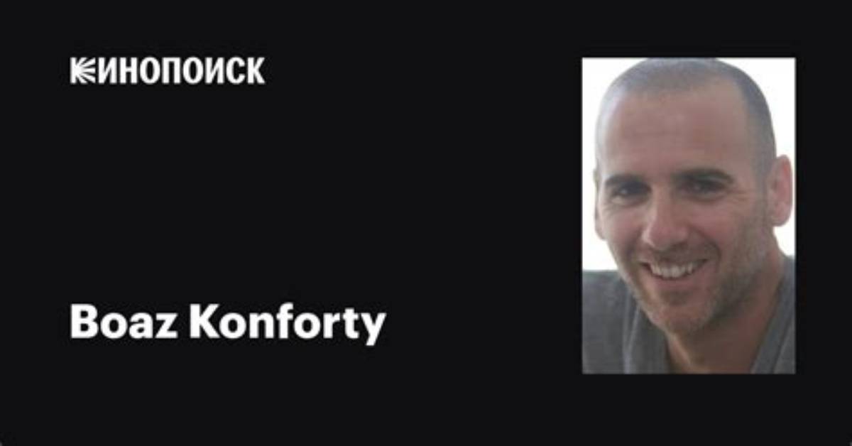 Boaz Konforty Net Worth
