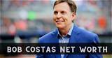 Bob Costas Net Worth