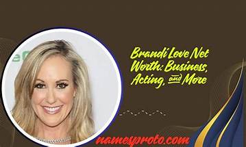 Brandi Quinones Net Worth
