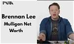 Brennan Lee Mulligan Net Worth
