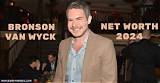 Bronson Van Wyck Net Worth