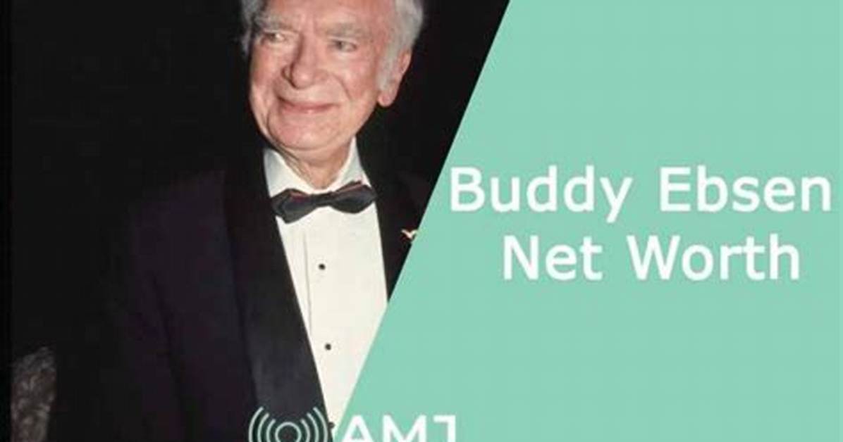 Buddy Ebsen Net Worth