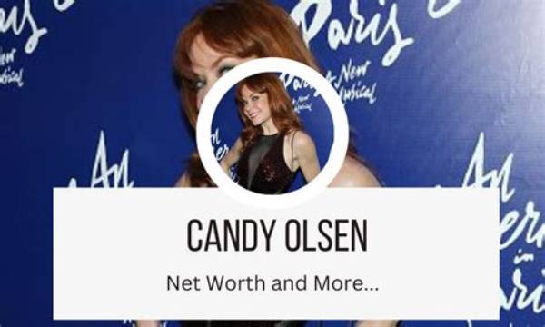 Candy Olsen Net Worth