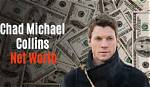 Chad Michael Collins Net Worth