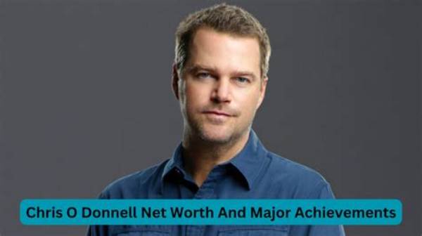 Chase O’donnell Net Worth