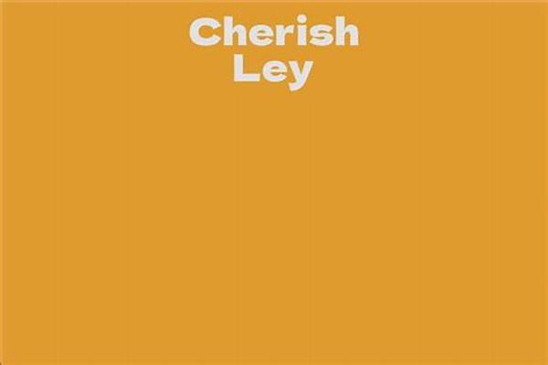 Cherish Ley Net Worth