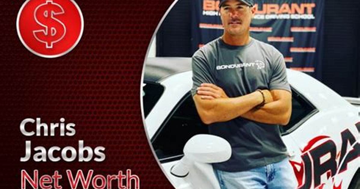 Chris Jacobs Net Worth