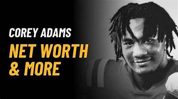 Corey Adams Net Worth