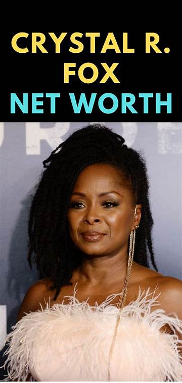 Crystal R. Fox Net Worth