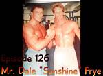 Dale ‘Sunshine’ Frye Net Worth