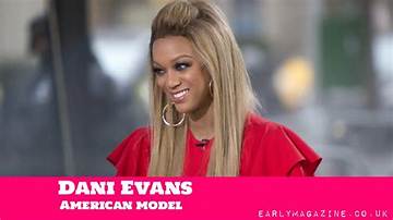 Dani Evans Net Worth