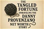 Danny Provenzano Net Worth