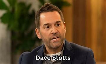 Dave Stotts Net Worth