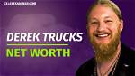 Derek Trucks Net Worth