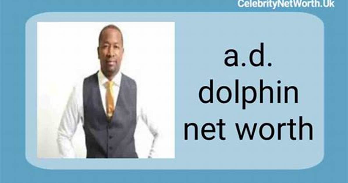 Dolphin Net Worth