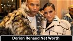Dorion Renaud Net Worth