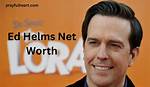 Ed Helms Net Worth