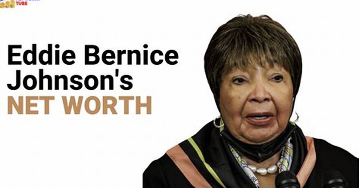 Eddie Bernice Johnson Net Worth