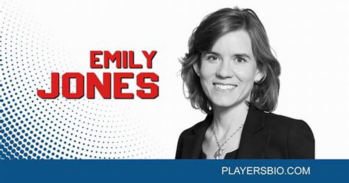Emily Jones Net Worth