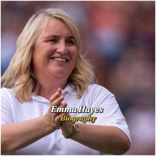 Emma Hayes Net Worth