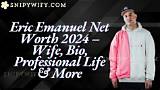 Eric Emanuel Net Worth