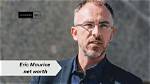 Eric Fischer Net Worth