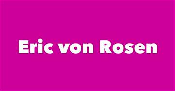 Eric Von Rosen Net Worth