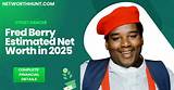 Fred Berry Net Worth
