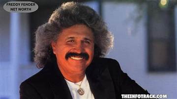 Freddy Fender Net Worth