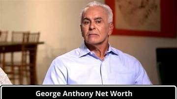 George Anthony Net Worth