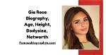 Gia Rose Net Worth