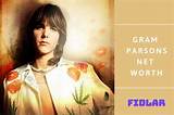 Gram Parsons Net Worth