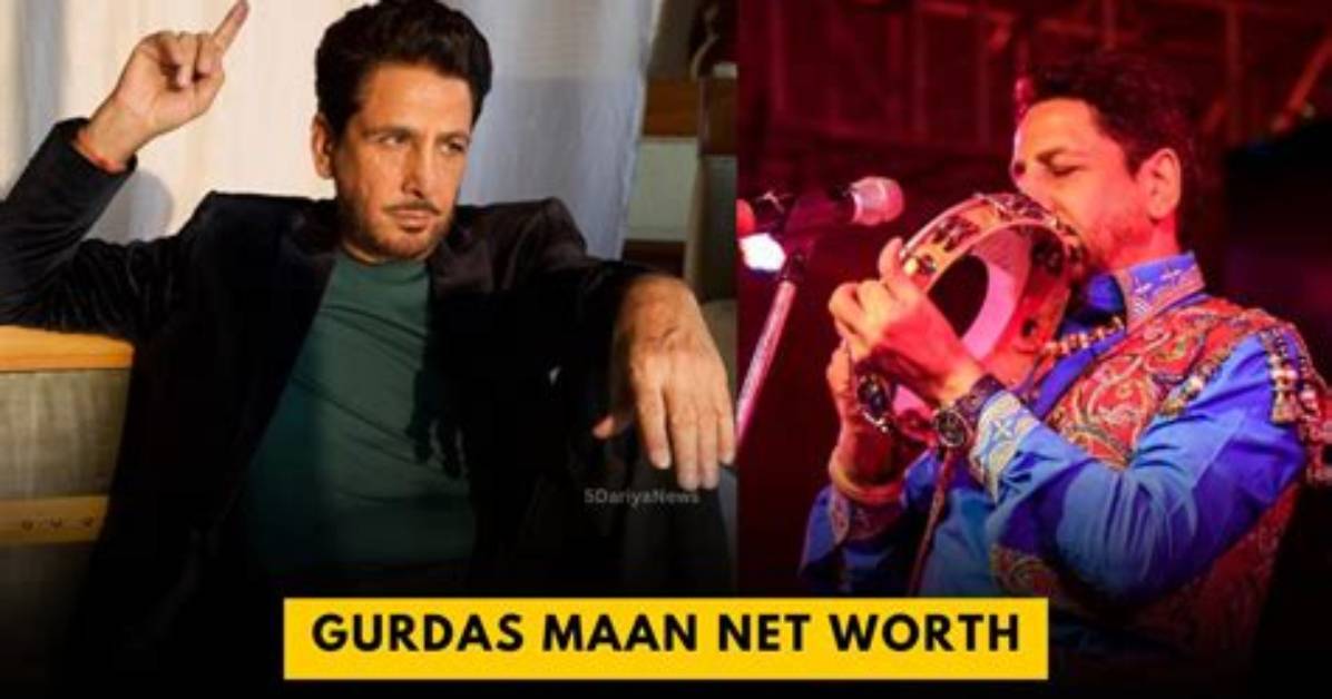 Gurdas Maan Net Worth