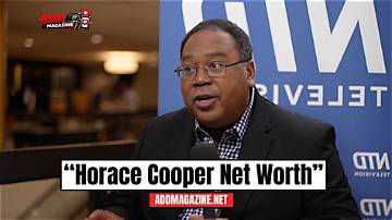 Horace Cooper Net Worth