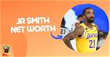 J. R. Smith Net Worth