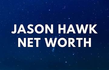 Jason Hawk Net Worth